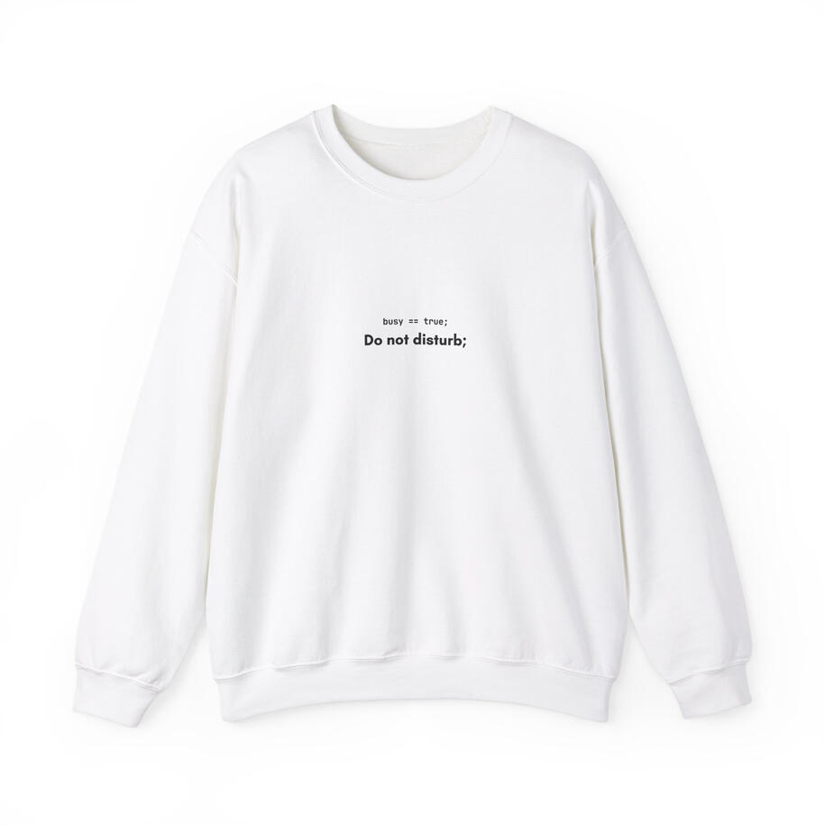 Do not disturb - Sweatshirt